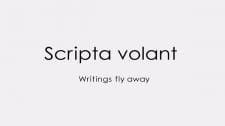 Scripta Volant