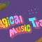 Magical Music Train