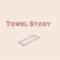 Towel Story