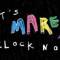 It's Marey O'Clock Now!