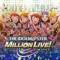 The iDOLM@STER Million Live!