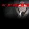 My Last Day