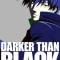 Darker than Black: Kuro no Keiyakusha - Sakura no Hana no Mankai no Shita
